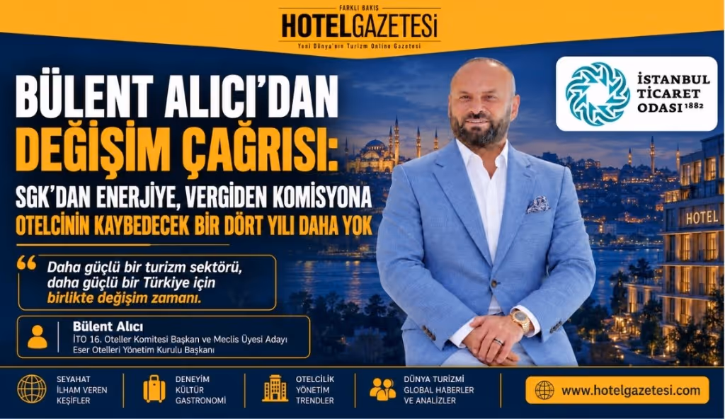 Hotel Gazetesi kartı. Başlık: Bülent Alıcı’dan değişim çağrısı.